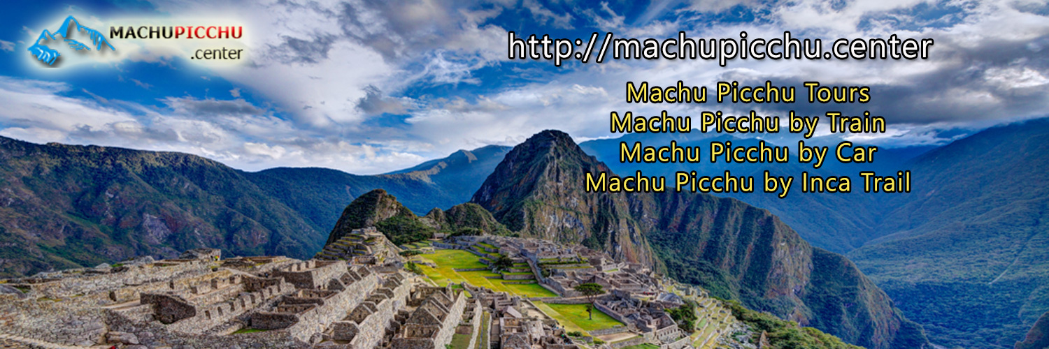 MACHU PICCHU TOUR | MACHUPICCHU.CENTER(ja-PEN)